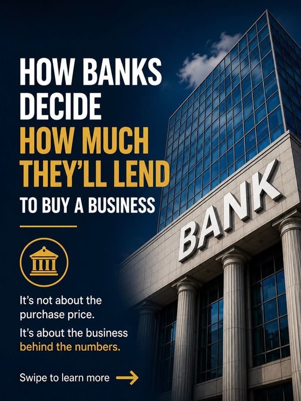 How Banks Decide How Much to Lend to Buy a Business